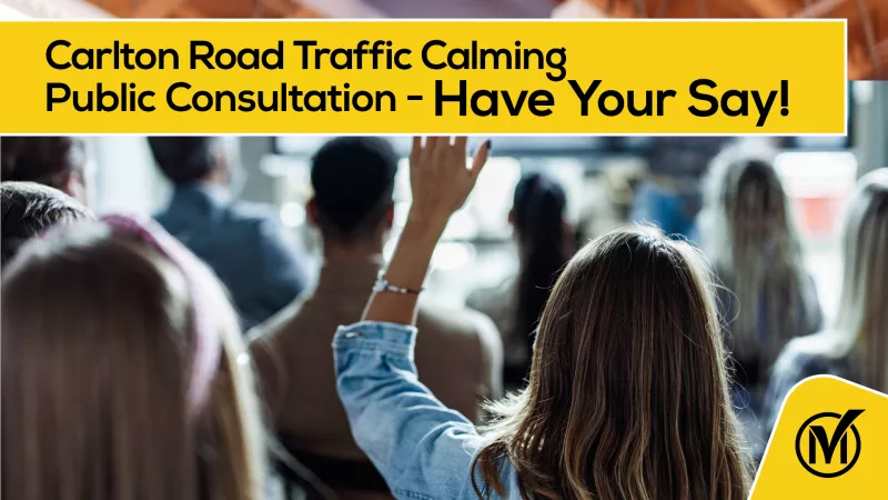 Carlton Road Public Consultation