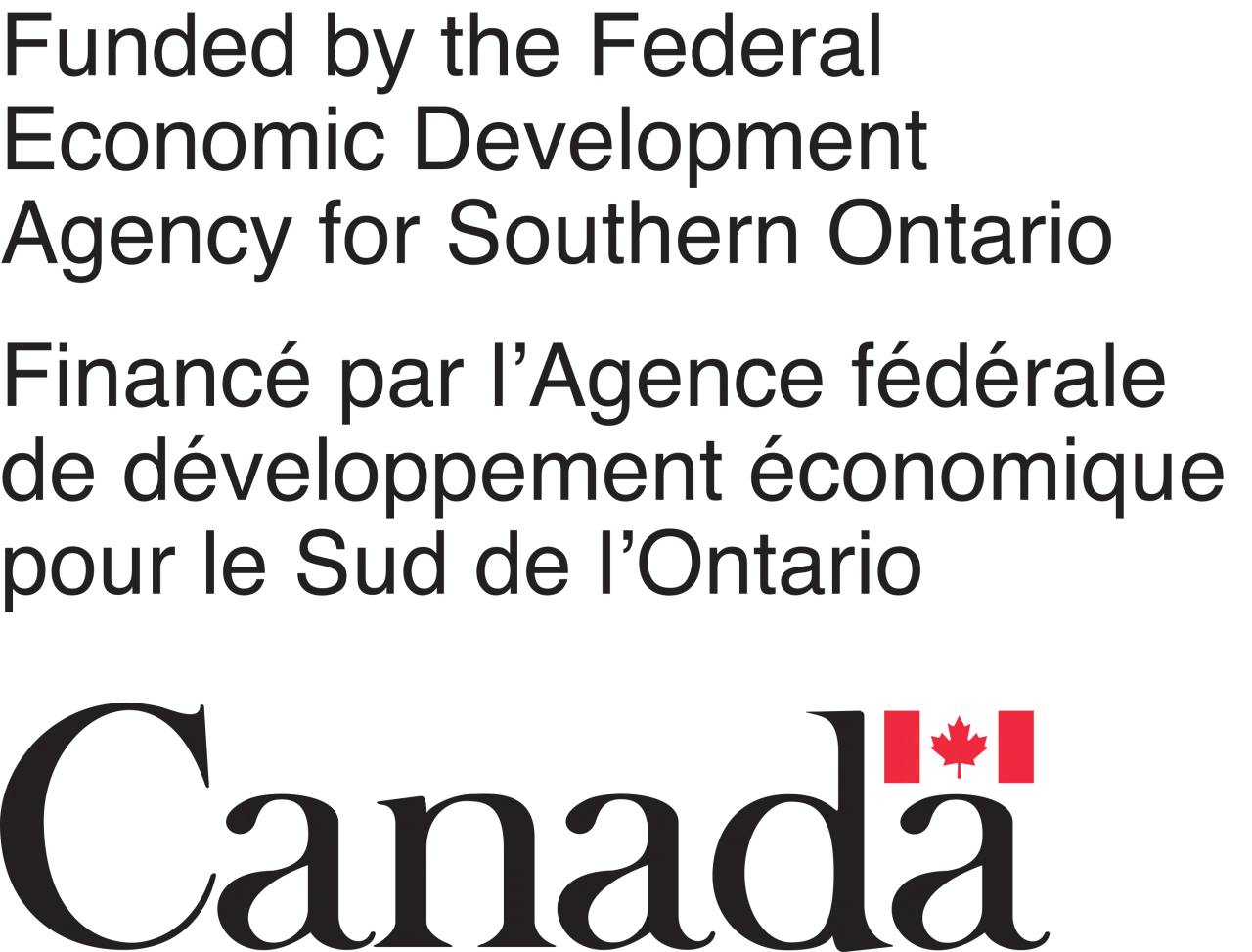 Funded by the Federal Economic Development Agency for Southern Ontario.