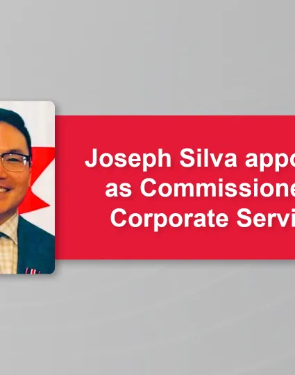Portrait of Joseph Silva announcing his appoint as Commissioner of Corporate Services. 